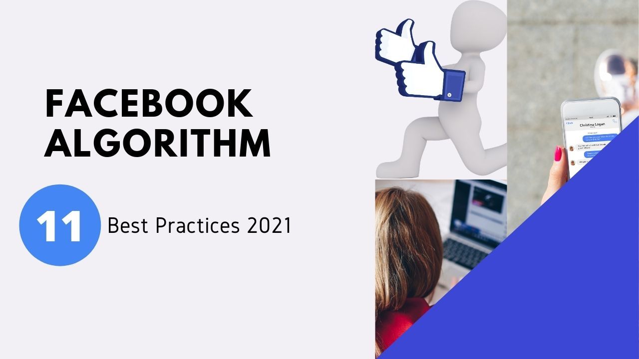 Facebook Algorithm & Best Practices