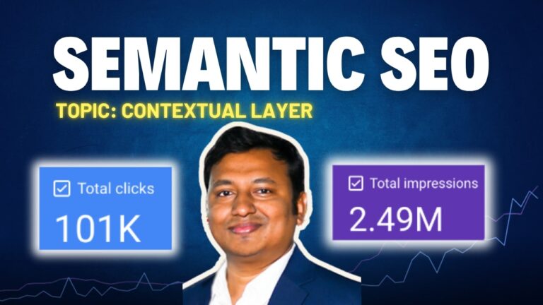 What is Contextual Layer in Semantic SEO and How to Use It Practically