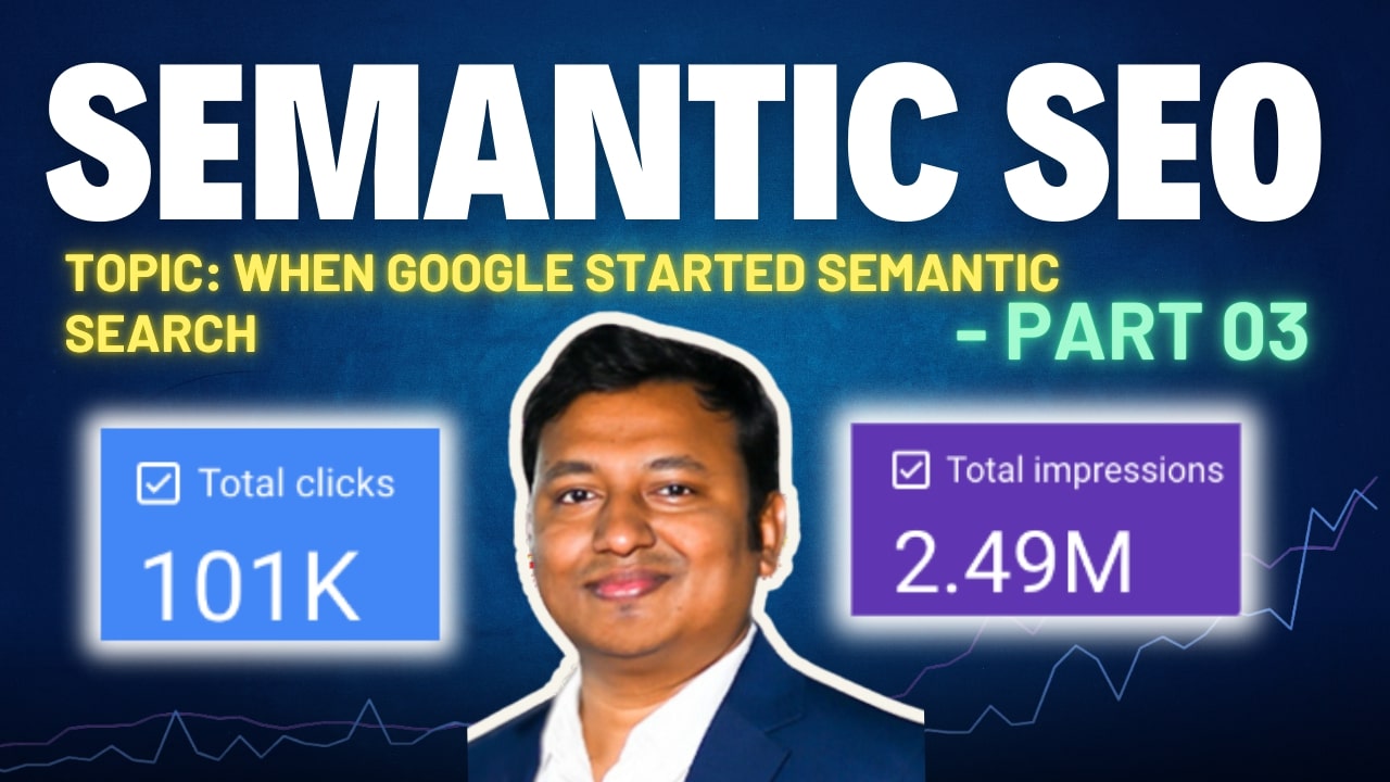 When Google Started Semantic Search
