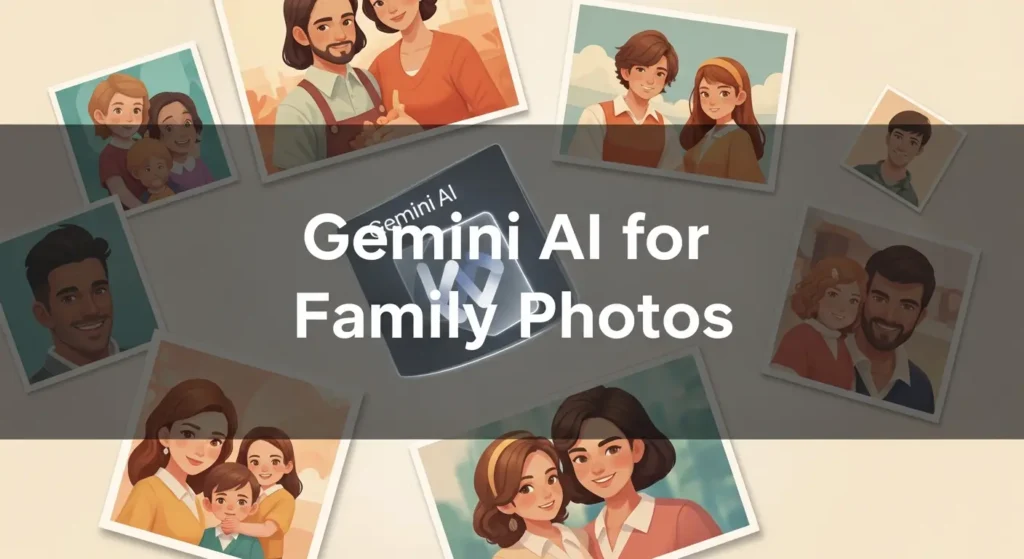 Gemini AI for Family Photos