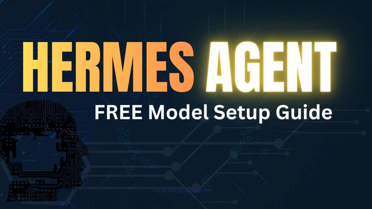 Hermes Agents FREE Model Setup Guide