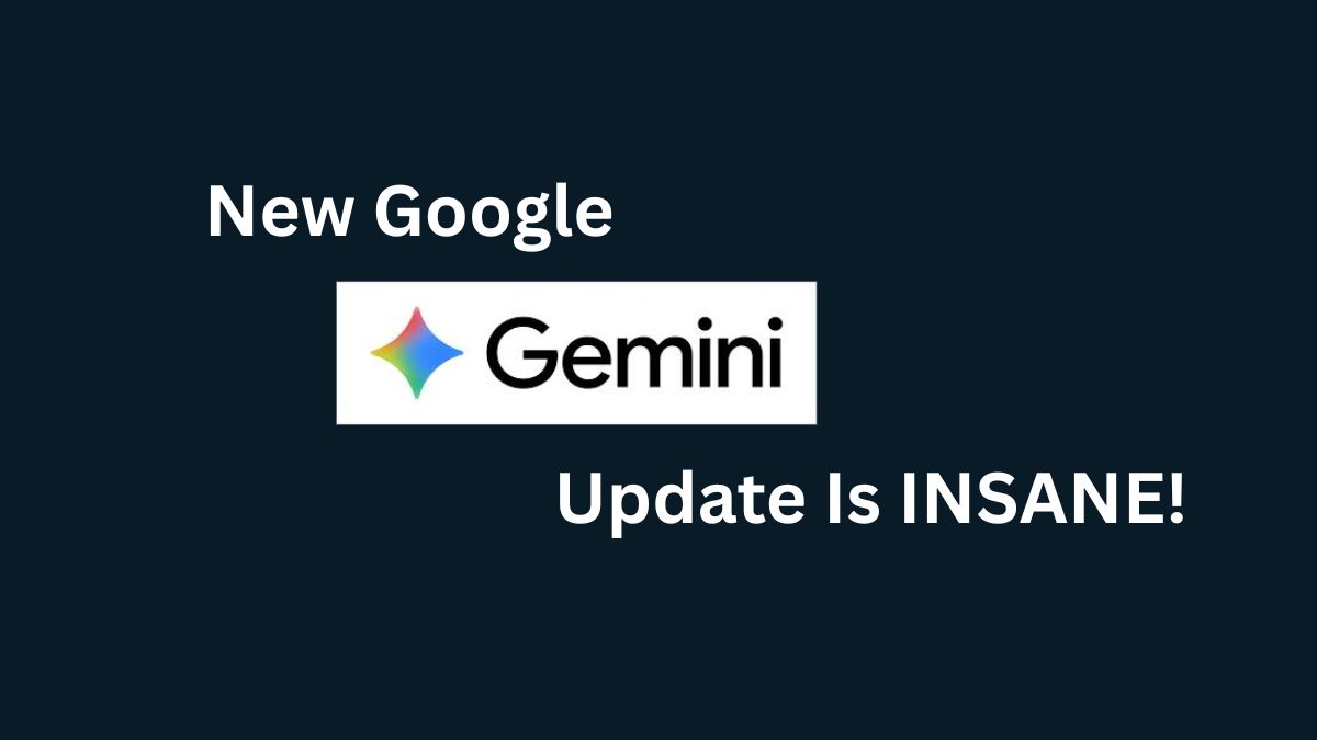 New Google Gemini Update