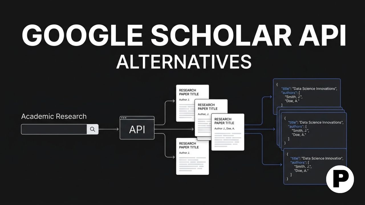 Best Google Scholar API Alternatives