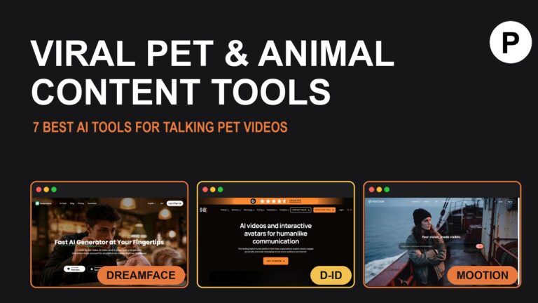 7 AI Tools for Creating Viral Animal and Pet Content